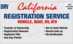 A sign that states california registration service.